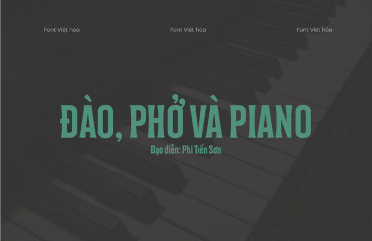 Font Việt hóa Dao Pho Va Piano